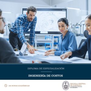 Diploma de Especialización en Ingeniería de Costos
