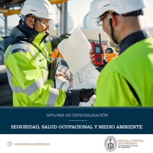 Diploma de Especialización en Seguridad Laboral, SSOMA