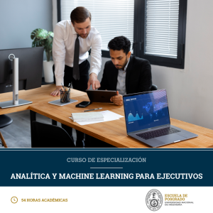 Curso de Especialización de Analítica y Machine Learning para Ejecutivos
